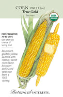 Botanical Interests Corn Sweet True Gold Organic Seeds