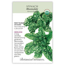 Botanical Interests Spinach Bloomsdale Organic Seeds